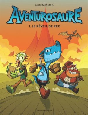 Aventurosaure tome 1