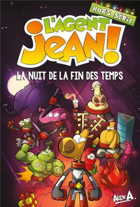 L'agent Jean - La nuit de la fin des temps