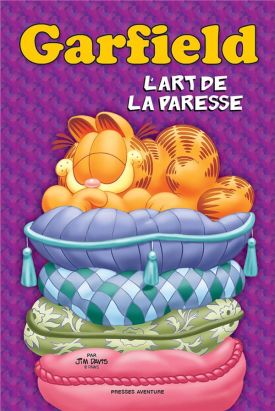 Garfield - L'art de la paresse