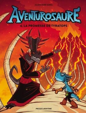 Aventurosaure tome 6