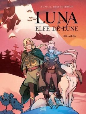 Luna, elfe de lune tome 2