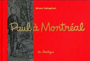 Paul à Montréal