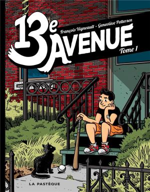 13e avenue tome 1 13e avenue tome 1