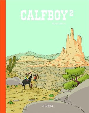 Calfboy tome 2