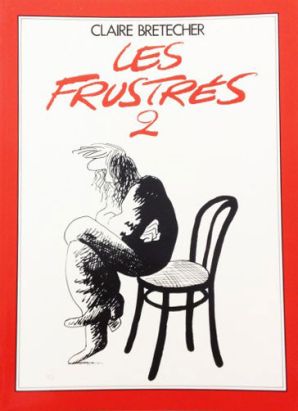 Les frustrés tome 2