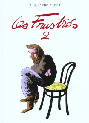 Les frustrés tome 2