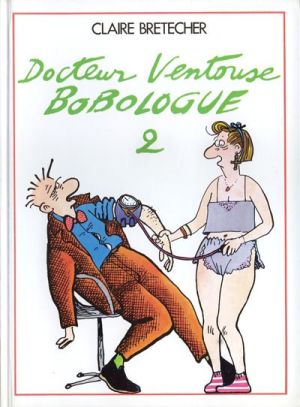 Docteur Ventouse bobologue tome 2