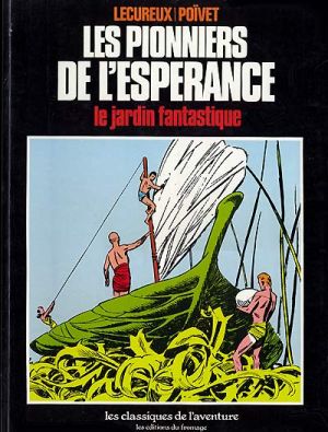 Les pionniers de l'espérance tome 4