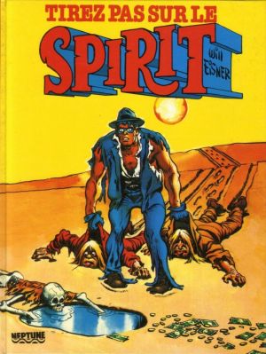 Le Spirit (Neptune/Albin Michel) tome 4