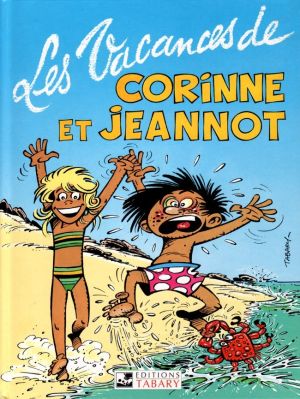 Corinne et Jeannot tome 3 - les vacances de corinne et jeannot
