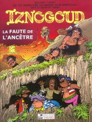 iznogoud tome 27 - la faute de l'ancêtre
