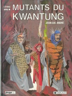 Mutants du kwantung tome 1 - Plomb acier fer