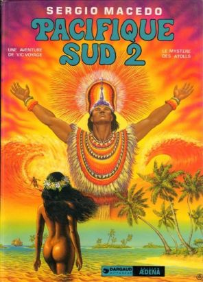 Une aventure de Vic Voyage tome 4 - Pacifique Sud 2
