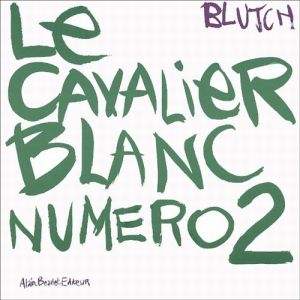 le cavalier blanc numéro 2