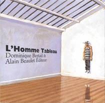 l'homme tableau