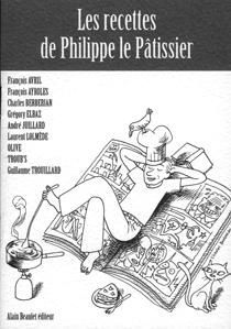 les recettes de philippe le pâtissier les recettes de philippe le pâtissier