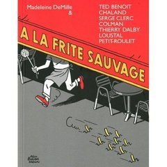 la frite sauvage