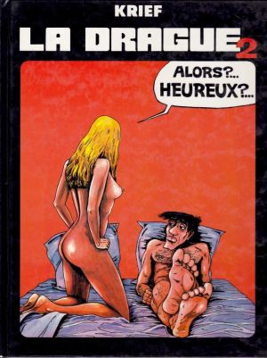 La drague tome 2 La drague tome 2