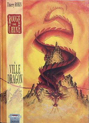 rouge de chine tome 1 - ville dragon