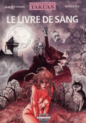les voyages de takuan tome 2 - le livre de sang