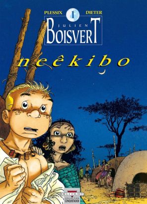 julien boisvert tome 1 - neekibo