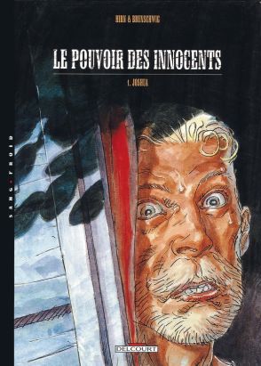 le pouvoir des innocents tome 1 - joshua