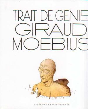 Trait de génie - Giraud/Moebius