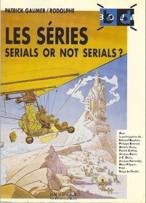Les séries - serials or not serials