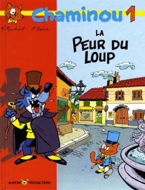 Chaminou tome 1 - la peur du loup