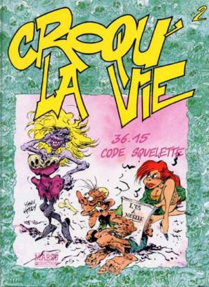 Croqu'la vie tome 2 Croqu'la vie tome 2