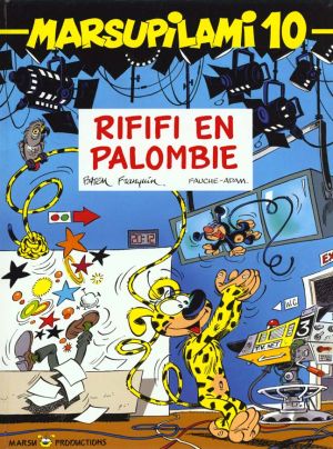 marsupilami tome 10 - rififi en palombie marsupilami tome 10 - rififi en palombie