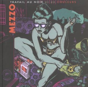 travail au noir et en couleurs