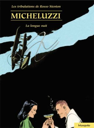 les tribulations de rosso stenton tome 3 - longue nuit
