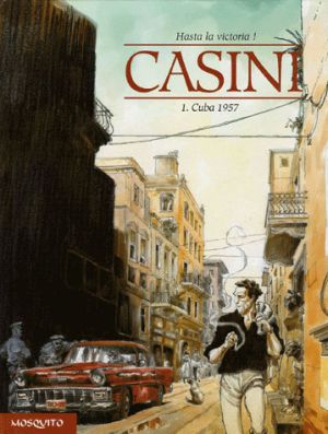 hasta la victoria ! tome 1 - cuba, 1957