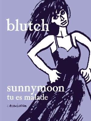 sunnymoon, tu es malade sunnymoon, tu es malade