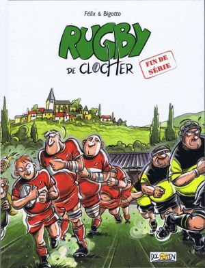 Rugby de clocher tome 1 Rugby de clocher tome 1