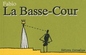la basse-cour tome 1