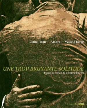 une trop bruyante solitude