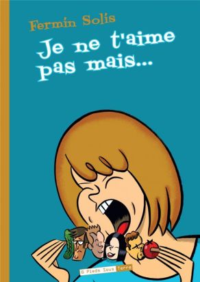 je ne t'aime pas, mais...