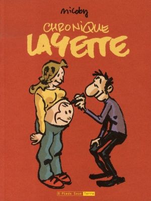 chronique layette