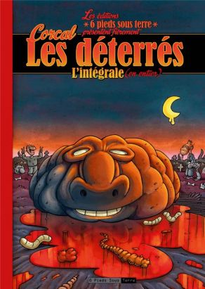 les déterrés ; intégrale