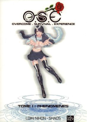 O.S.E - Overcome survival experience tome 1