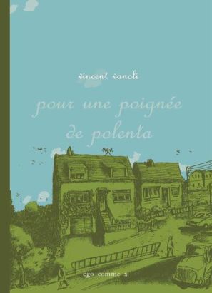 pour une poignée de polenta