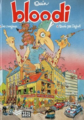 bloodi les rongeurs & trouve pas l'égoût bloodi les rongeurs & trouve pas l'égoût