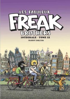 Les fabuleux Freak Brothers - intégrale tome 11