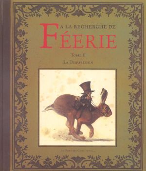 la recherche de féérie tome 2 - la disparition