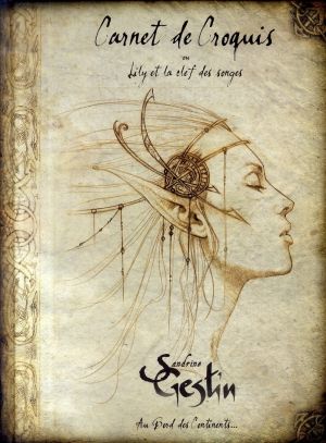 carnet de croquis ; lily et la clef des songes