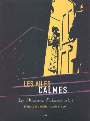 les mémoires d'amorós tome 3 - les ailes calmes