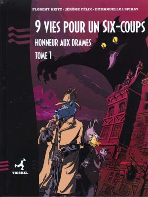 9 vies pour un six coups tome 1