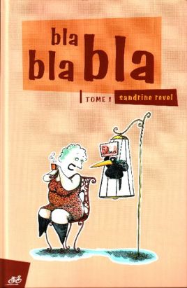 blablabla tome 1